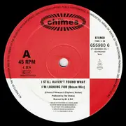 12inch Vinyl Single - The Chimes - I Still Haven't Found What I'm Looking For