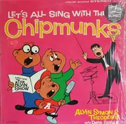 The Chipmunks : Alvin, Simon And Theodore With David Seville - Let's All Sing with the Chipmunks