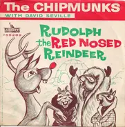 The Chipmunks With David Seville - Rudolph The Red Nosed Reindeer