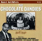 The Chocolate Dandies - 1928/1940