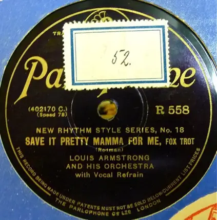 The Chocolate Dandies / Louis Armstrong And His Orchestra - Star Dust / Save It Pretty Mamma For Me