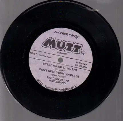 The Chocolate Watchband - Original Punk Rock (Sweet Young Thing / Don't Need Your Lovin' / Misty Lane / She Weaves A Tender T