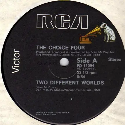 The Choice Four - Two Different Worlds / Come Down To Earth