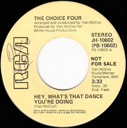 The Choice Four - Hey, What's That Dance You're Doing
