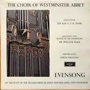 Choir of Westminster Abbey - Evensong Of The Feast Of The Translation Of Saint Edward, King And Confessor