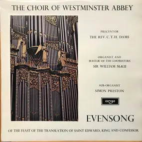 Choir of Westminster Abbey - Evensong Of The Feast Of The Translation Of Saint Edward, King And Confessor