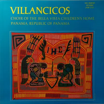 The Choir Of The Bella Vista Children's Home - Villancicos (Spanish Christmas Songs For Children)