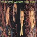 CD - The Choir - Wide-Eyed Wonder