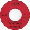 7inch Vinyl Single - The Chosen Few - Why Can't I Love You / La La La La La
