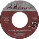 7inch Vinyl Single - The Chordettes - No Other Arms, No Other Lips
