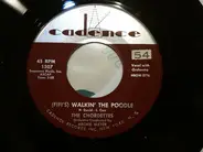 The Chordettes - (Fifi's) Walkin' The Poodle / Come Home To My Arms