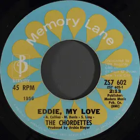 The Chordettes - Eddie, My Love / Mister Sandman