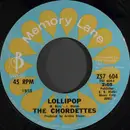 7inch Vinyl Single - The Chordettes - Lollipop / Born To Be With You