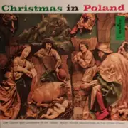 LP - The Chorus And Orchestra Of The 'Slask' Ballet , Feliks Raczkowski - Christmas In Poland - Mono