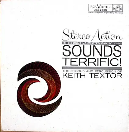 The Chorus And Percussion Of Keith Textor - Sounds Terrific!