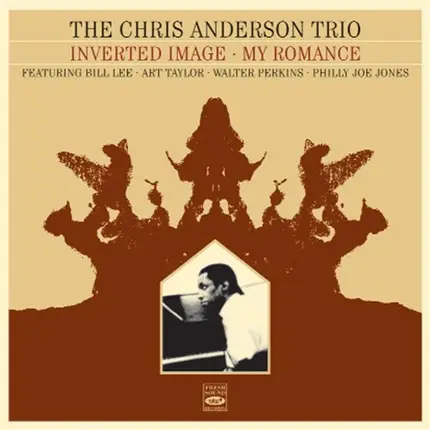 The Chris Anderson Trio - Inverted Image + My Romance