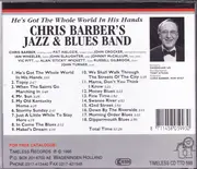 CD - Chris Jazz & Blues Band Barber - He'S Got the Whole World..