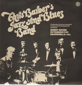 Chris Barber - The Chris Barber Jazz And Blues Band