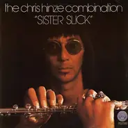 The Chris Hinze Combination - Sister Slick