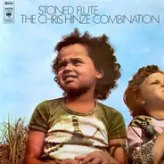 The Chris Hinze Combination - Stoned Flute