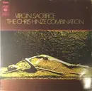 LP - The Chris Hinze Combination - Virgin Sacrifice
