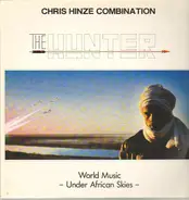 The Chris Hinze Combination - The Hunter