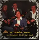 LP - The Christian quartet - He reached out his hand