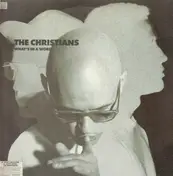The Christians - What's In A Word