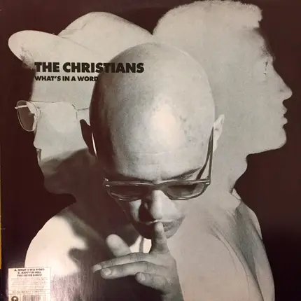 The Christians - What's In A Word