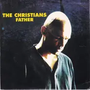 The Christians - Father