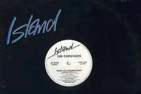The Christians - When The Fingers Point