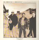 12'' - The Christians - Hooverville (And They Promised Us The World)