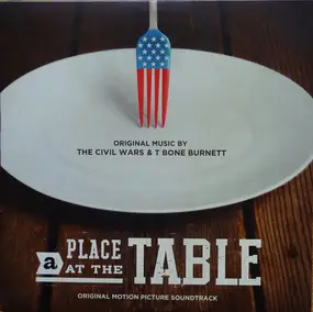 The Civil Wars - A Place At The Table