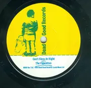 7inch Vinyl Single - The Cigarettes - Can't Sleep At Night
