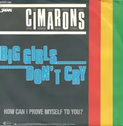 7inch Vinyl Single - The Cimarons - Big Girls Don't Cry