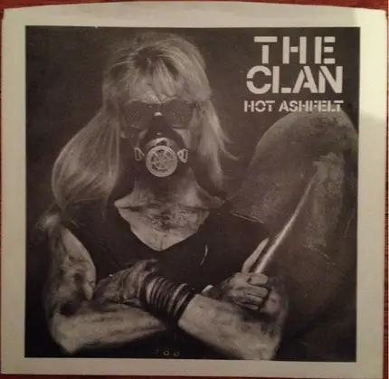 The Clan - Hot Ashfelt