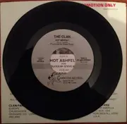 7inch Vinyl Single - The Clan - Hot Ashfelt