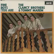 The Clancy Brothers & Tommy Makem - Fine Boys You Are