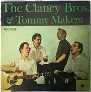 LP - The Clancy Brothers & Tommy Makem - The Clancy Bros. & Tommy Makem