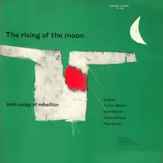 The Clancy Brothers & Tommy Makem - The Rising Of The Moon (Irish Songs Of Rebellion)