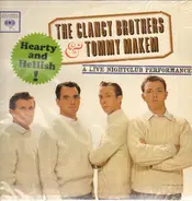 The Clancy Brothers & Tommy Makem - Hearty And Hellish- A Live Nightclub Performance