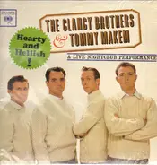 The Clancy Brothers & Tommy Makem - Hearty And Hellish- A Live Nightclub Performance