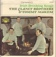 The Clancy Brothers & Tommy Makem - Irish Drinking Songs