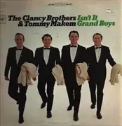 LP - The Clancy Brothers & Tommy Makem - Isn't It Grand Boys