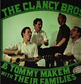 The Clancy Brothers & Tommy Makem - With Their Families