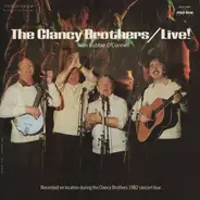 The Clancy Brothers With Robbie O'Connell - Live!