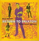 The Clash - Return To Brixton (Extended Mixes)
