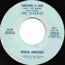 7inch Vinyl Single - The Classics - Christmas Is Here