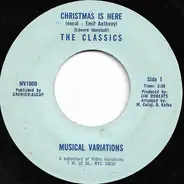 The Classics - Christmas Is Here