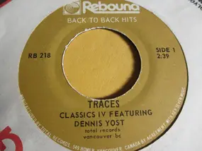 The Classics IV - Traces / Rockin' Robin